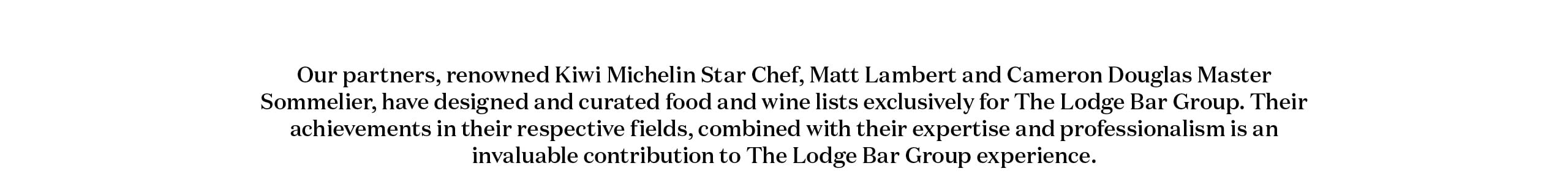 The Lodge Bar - Meet Our Partners